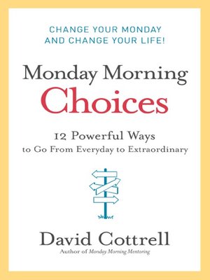 cover image of Monday Morning Choices